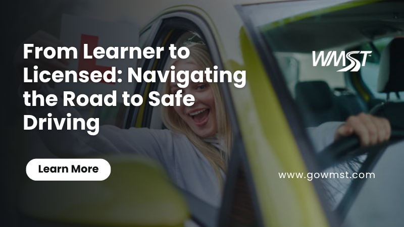 From Learner to Licensed: Navigating the Road to Safe Driving