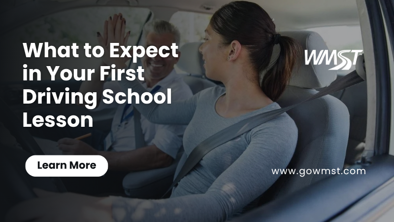What to Expect in Your First Driving School Lesson